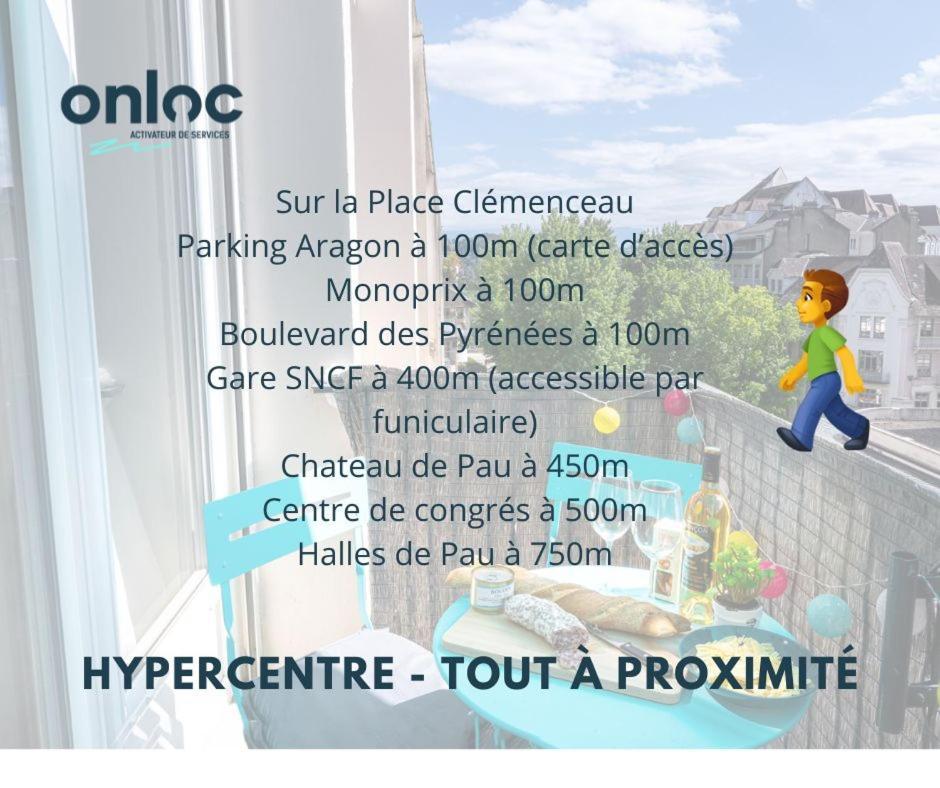 Au Palais Des Pyrenees! Hyper Centre -Clim-Balcon-Parking Gratuit Leilighet Pau Eksteriør bilde